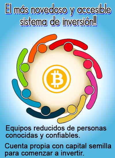 Inversion en bitcoin accesible por tandas capital semilla